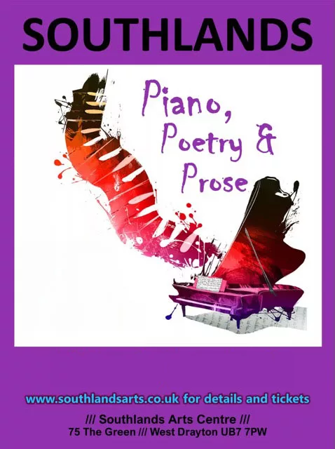 Piano Poetry and Prose poster. Colourful stylised piano with music coming out of it, on white background with purple border.